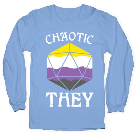 Chaotic They Longsleeve Tee